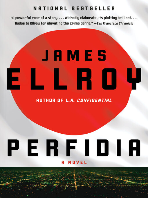 Title details for Perfidia by James Ellroy - Available